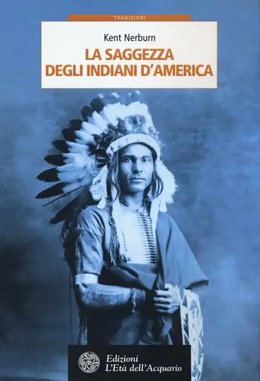 Scelto Dai Clienti La saggezza degli indiani d‘America