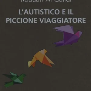 Pagamento Sicuro L‘autistico ed il piccione viaggiatore