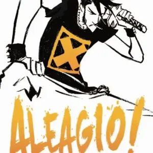 Aleagio. Tutte le avventure di Aleagio Vaccarezza Nuova Collezione