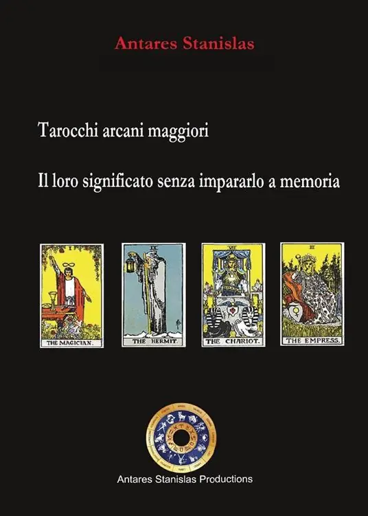 Più Venduto Tarocchi arcani maggiori. Il loro significato senza impararlo a memoria