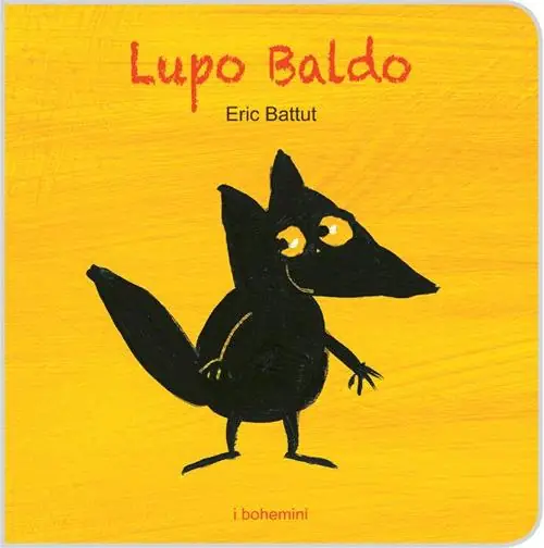 Lupo Baldo. Ediz. illustrata Ordina Subito