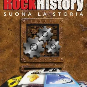 Rock history. Suona la storia. Con aggiornamento online Reso Gratuito