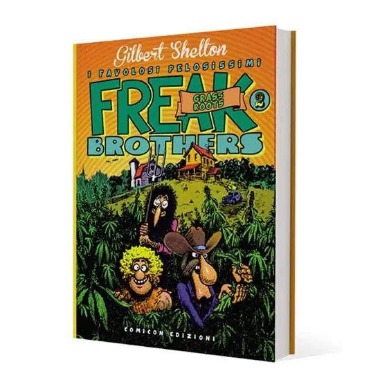 Freak brothers. Vol. 2 Grass roots Vendita Finale