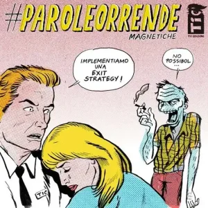 Ultima Occasione Paroleorrende. Magnetiche