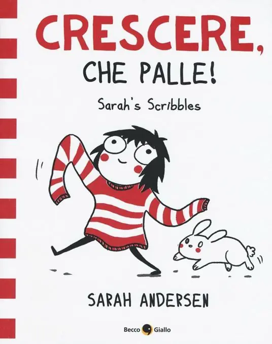 Spedito Oggi Sarah‘s Scribbles. Crescere, che palle!. Vol. 1