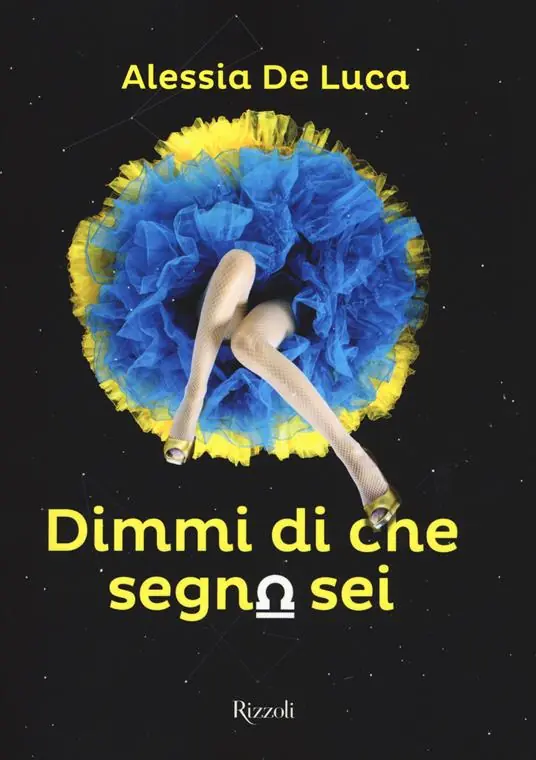 Dimmi di che segno sei Non Perdere