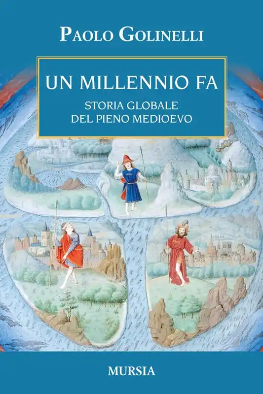 Miglior Prezzo Un millenio fa. Storia globale del pieno Medioevo
