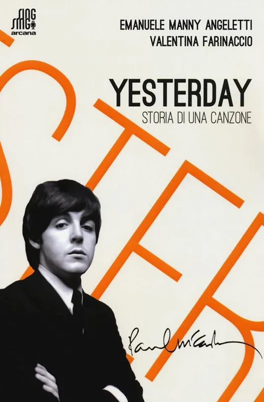Yesterday. Storia di una canzone Pagamento Sicuro