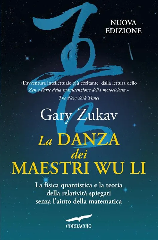 Acquista Ora La danza dei maestri Wu Li. La fisica quantistica e la teoria della relatività spiegate senza l‘aiuto della matematica