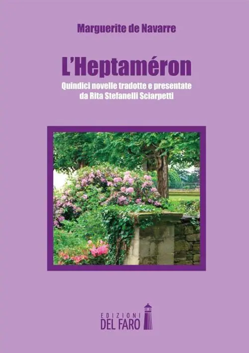 L‘Heptaméron di Marguerite de Navarre Prezzo Ridotto