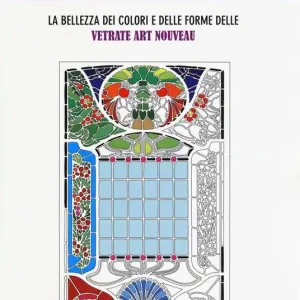 Art activity. La bellezza dei colori e delle forme delle vetrate Art nouveau. Ediz. illustrata Prezzo Scontato