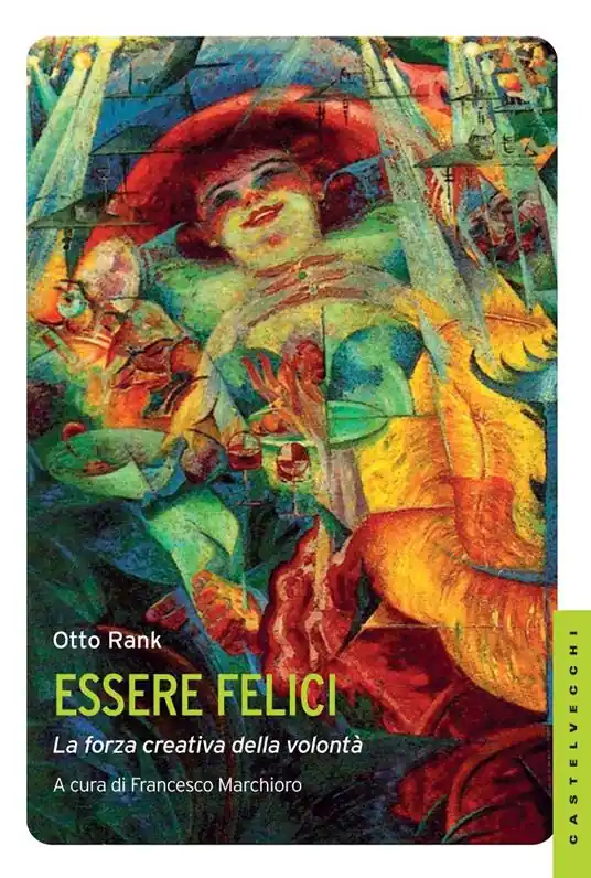 A Buon Prezzo Essere felici. La forza creativa della volontà