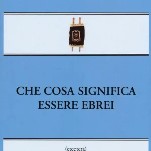 Affare Che cosa significa essere ebrei