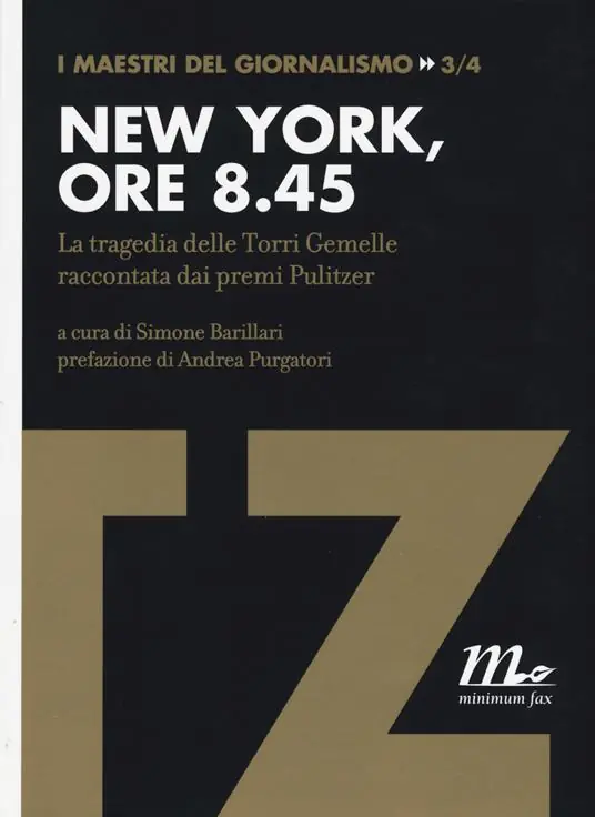 Offerta Speciale New York, ore 8.45. La tragedia delle Torri Gemelle raccontata dai premi Pulitzer