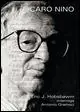 Caro Nino. Eric J. Hobsbawm interroga Antonio Gramsci. Con DVD Super Prezzo
