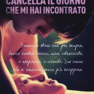 Cancella il giorno che mi hai incontrato Prezzo Di Fabbrica