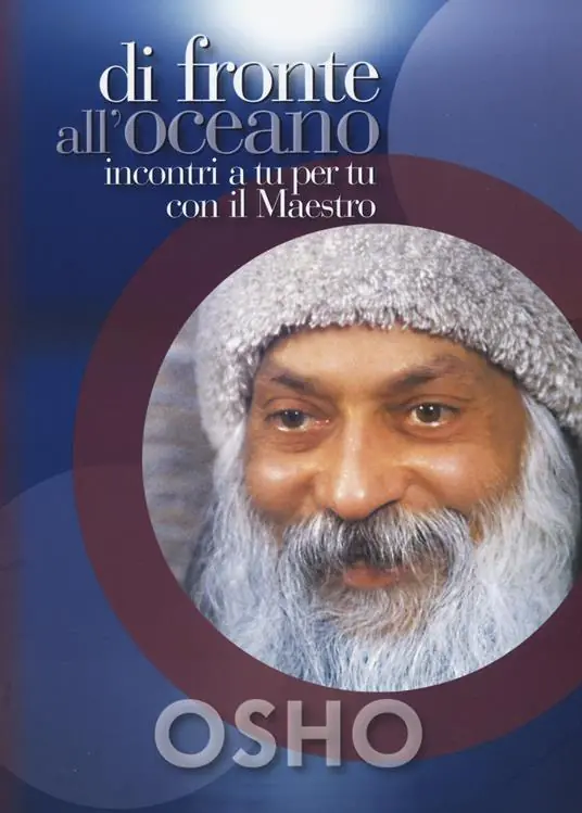 Non Perdere Di fronte all‘oceano. Incontri a tu per tu con il maestro