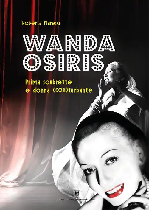 Wanda Osiris. Prima soubrette e donna (con) turbante Compra Oggi Stesso