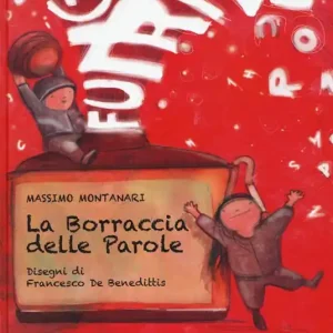 Reso Gratuito La borraccia delle parole. Ediz. illustrata