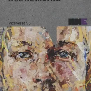 La resistenza del maschio Must-Have