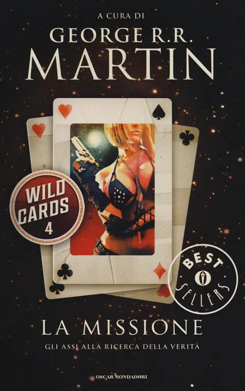 La missione. Wild Cards. Vol. 4 Vendita Finale