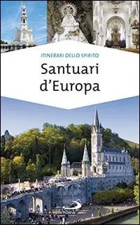 Santuari d‘Europa Scelto Dai Clienti