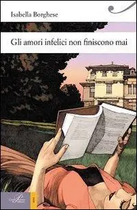 Gli amori infelici non finiscono mai Saldi