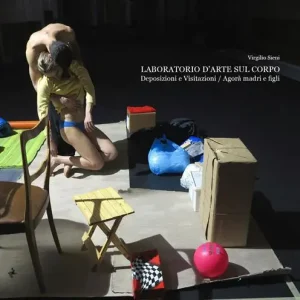 Laboratorio d‘arte sul corpo. Deposizioni e visitazioni Agorà madri e figli A Buon Prezzo
