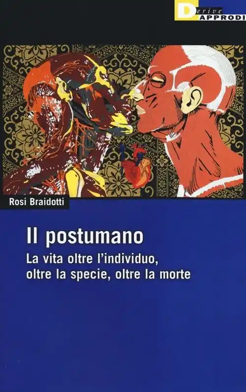 Il postumano. La vita oltre l‘individuo, oltre la specie, oltre la morte Più Venduto
