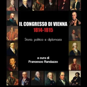 Il Congresso di Vienna 1814-1815 Spedizione Espresso