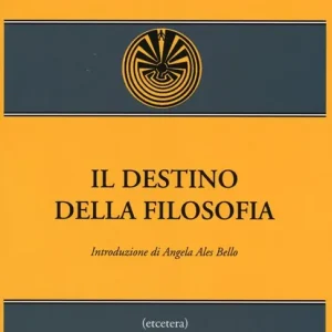 Ultimissimo Modello Il destino della filosofia