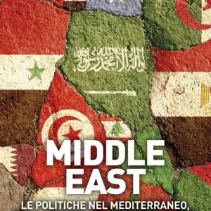 Middle East. Le politiche nel Mediterraneo sullo sfondo della guerra in Siria Novità