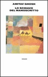 Subito Disponibile Lo schiavo del manoscritto