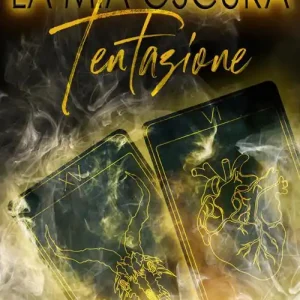 La mia oscura tentazione Solo Oggi